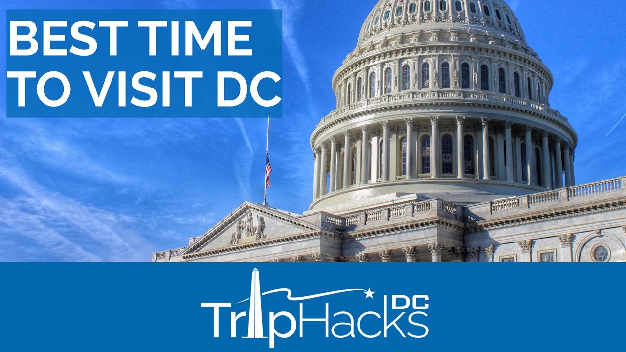 Washington DC Weather & the BEST Time of Year To Visit
