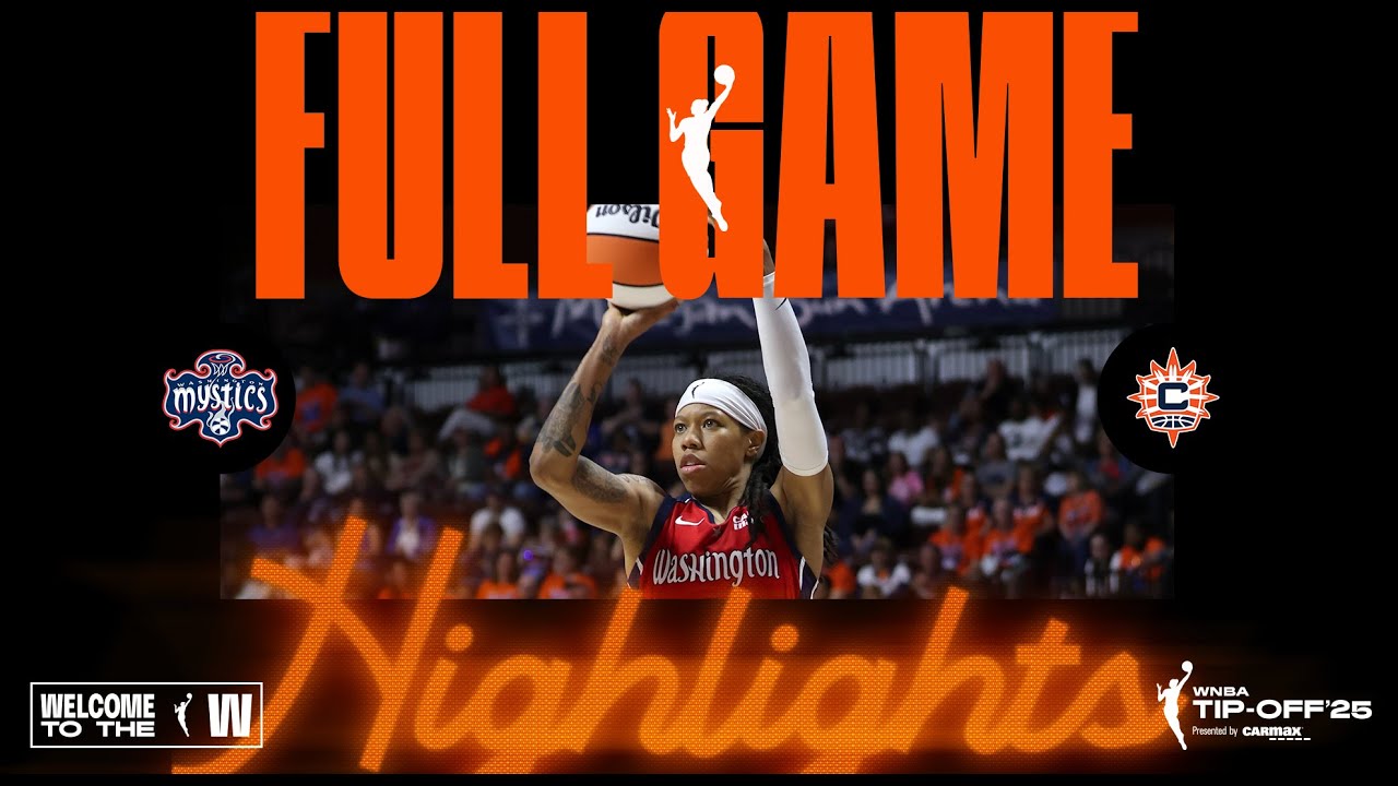 Washington Mystics vs. Connecticut Sun | FULL GAME HIGHLIGHTS | May 18, 2025