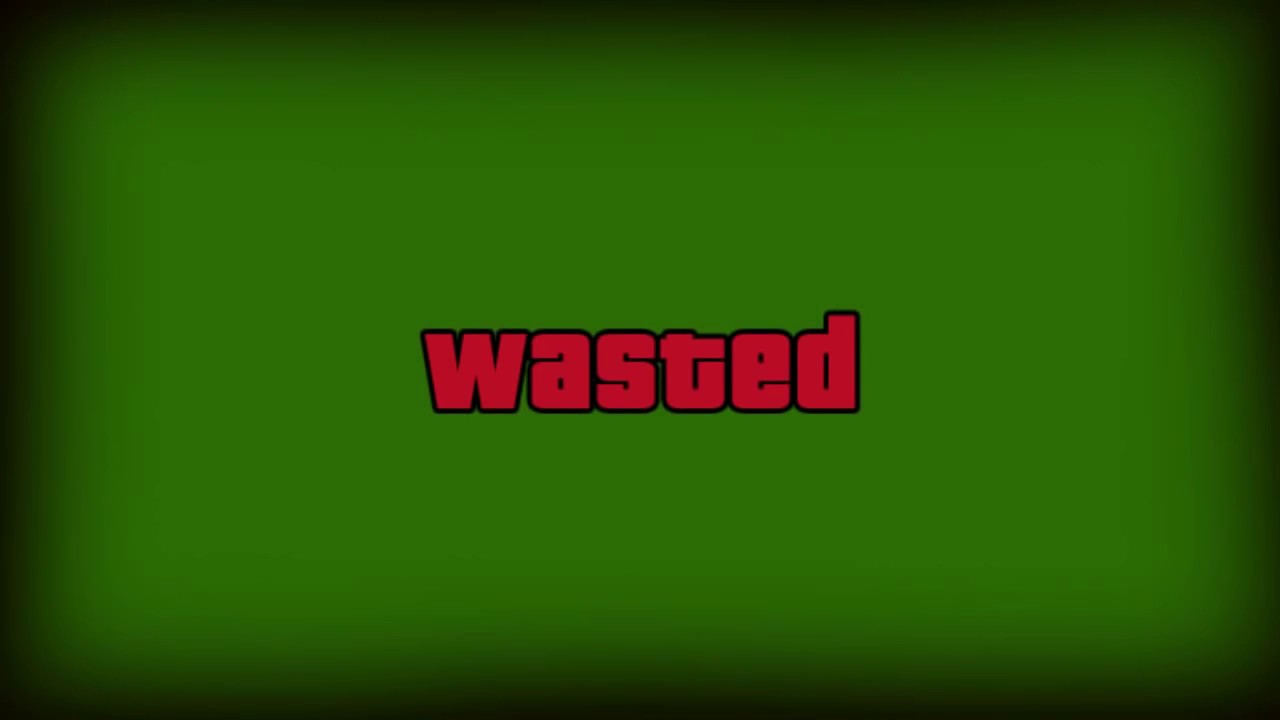 WASTED GTA IV GREEN SCREEN [MLG]🌳🌿