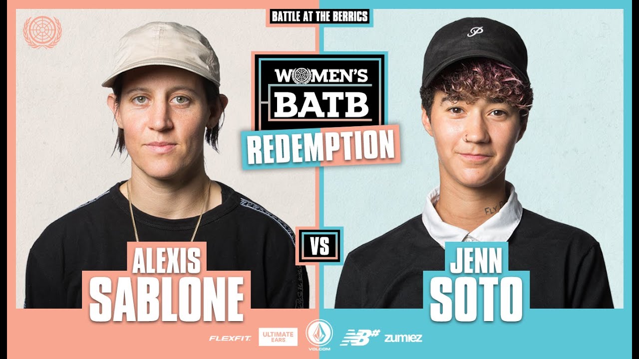 WBATB Finals | Redemption Battle: Alexis Sablone vs. Jenn Soto