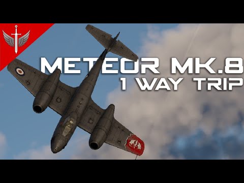 We Are Not Making It Back With This One - Meteor F. Mk.8 Reaper