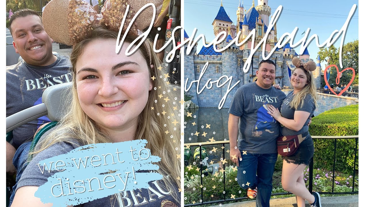 WE WENT TO DISNEYLAND| August 2021