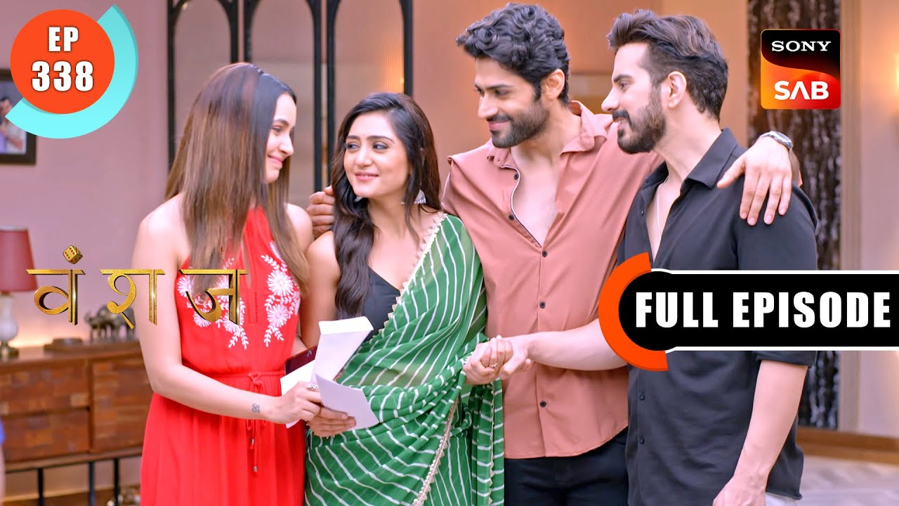 Wedding Bells For Neel And Yuvika | Vanshaj | Ep 338 | Full Episode | 9 July 2024