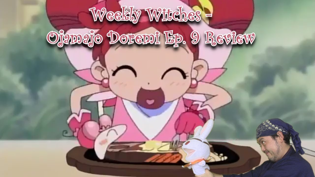 Weekly Witches - Ojamajo Doremi Ep 9 Review