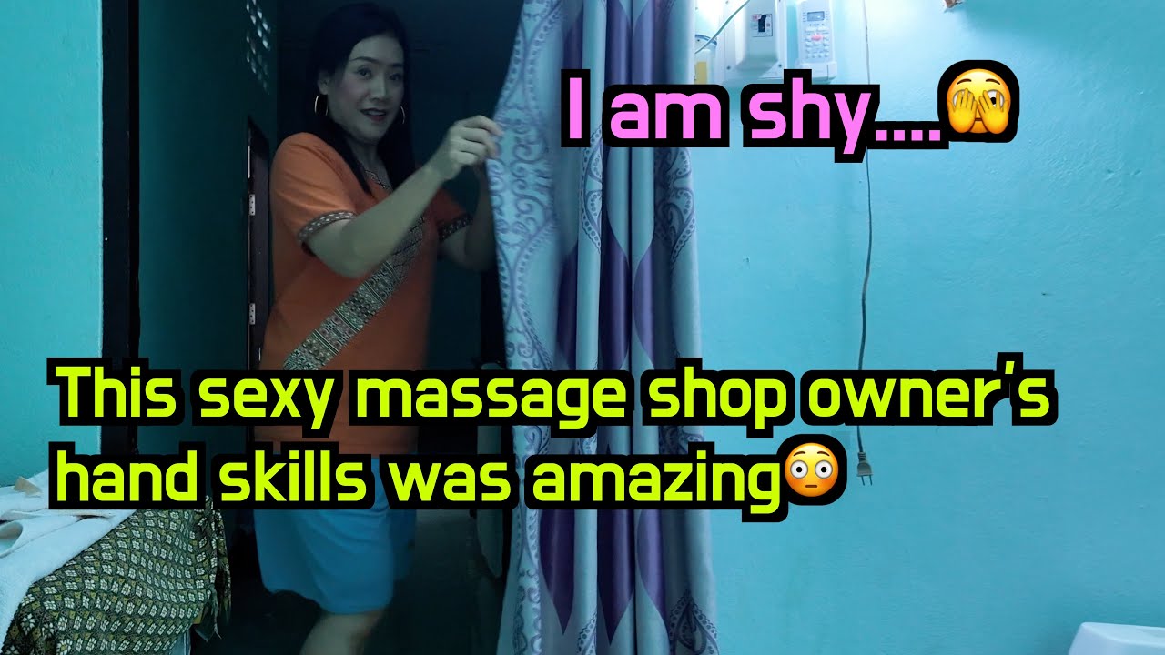 Weird massage shop in rural Thailand 😲 The beautiful owner gave me a massage instead of the staff