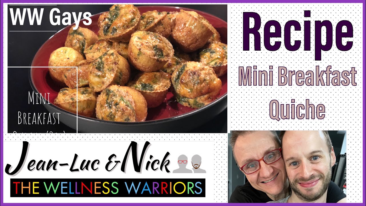 Wellness Warriors (WW Gays) Recipe 36: Mini Breakfast Quiche