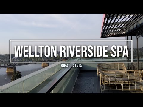 Wellton Riverside Spa hotel in Riga