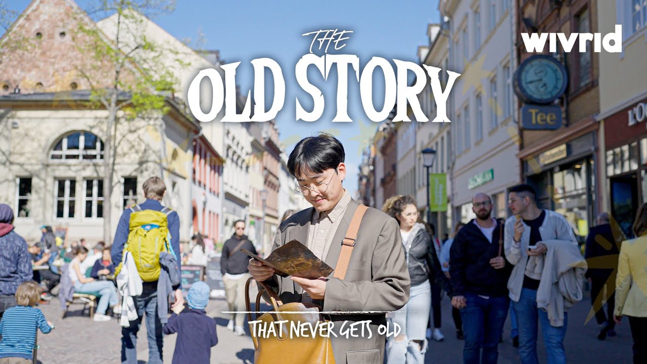 WELOVE | The Old Story #wlvrld