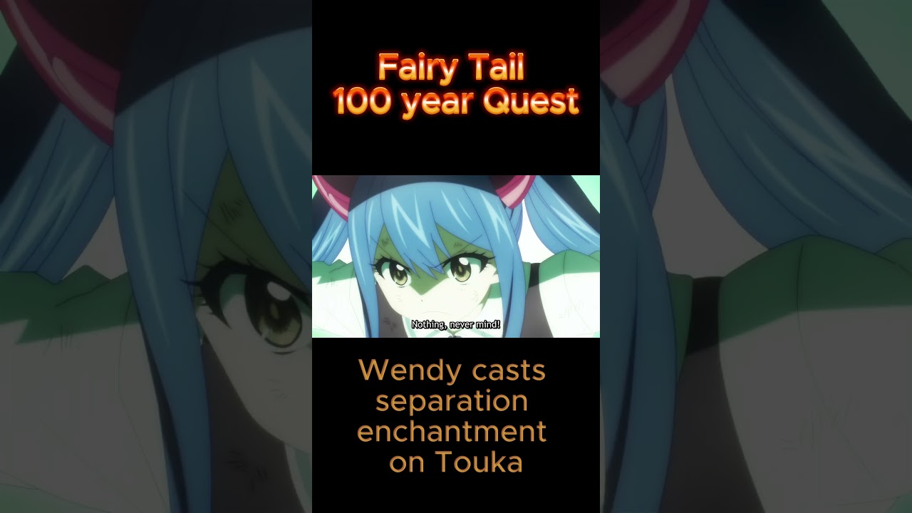 Wendy casts separation enchantment #fairytail #fairytail100yearsquest #wendymarvell