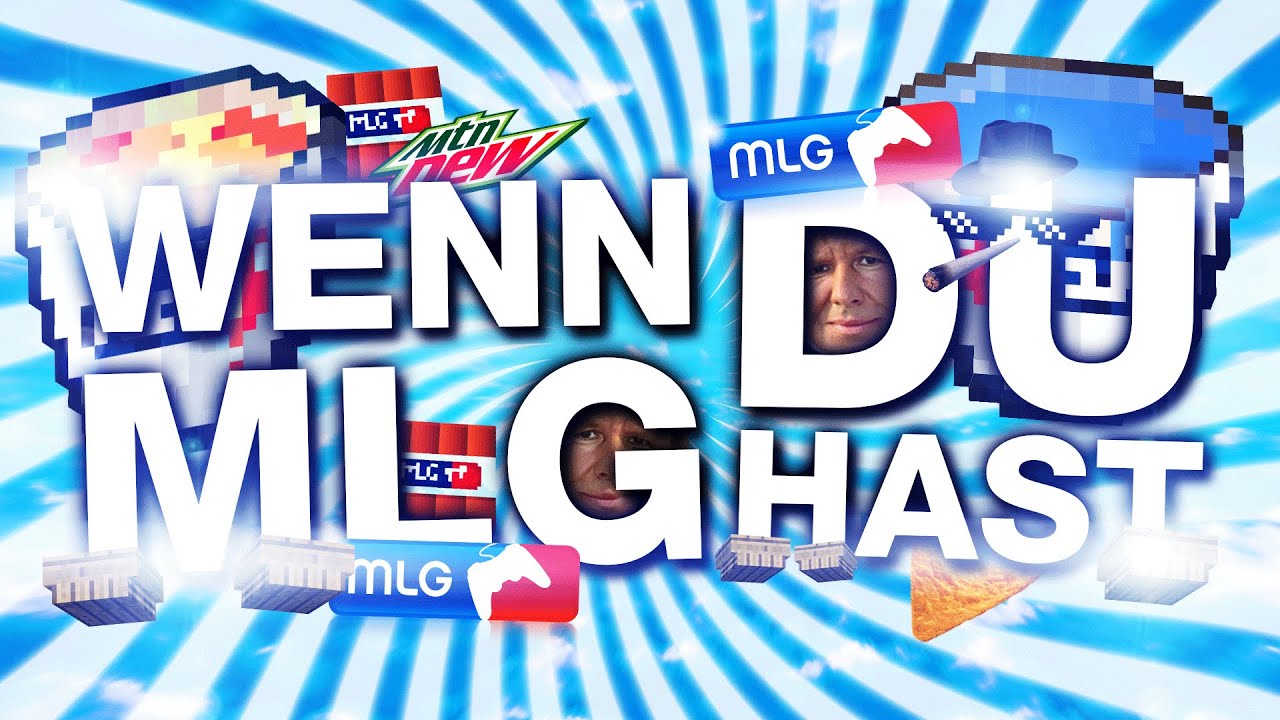 WENN DU MLG HAST CHALLENGE