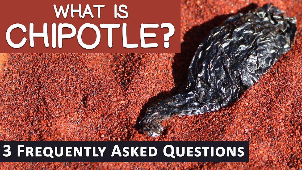 What Are Chipotle Peppers? 3 Frequently Asked Questions