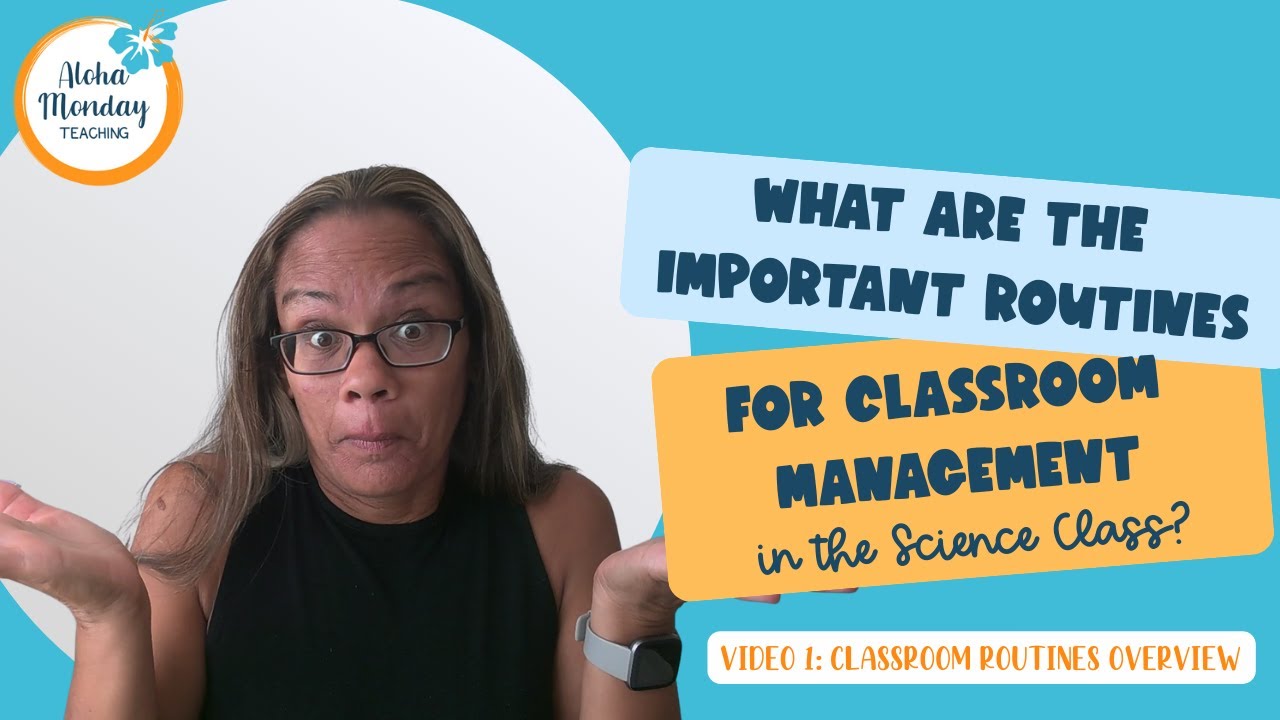 What are the Important Routines for Classroom Management in Science Class?