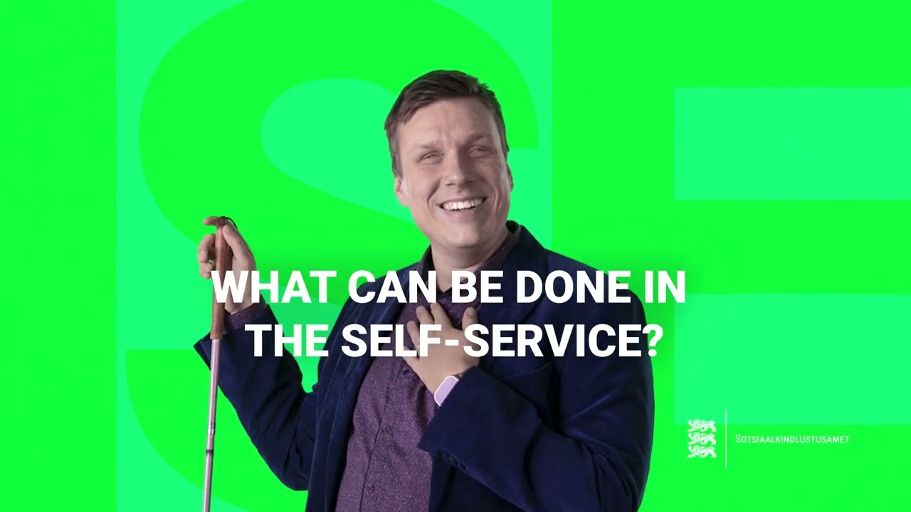What can be done in the self-service? - Mida saab iseteeninduses teha?
