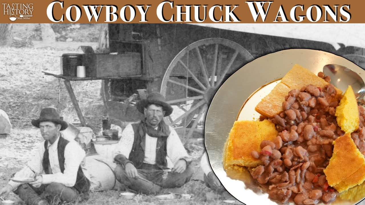 What did Cowboys Eat on the Open Range?