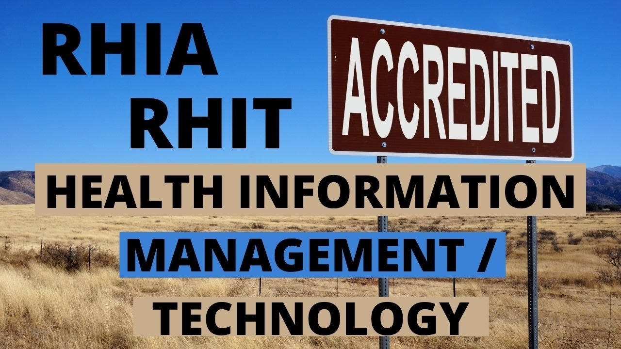 WHAT DOES ACCREDITATION THROUGH CAHIIM MEAN FOR RHIA ? RHIT ? | DEGREE | MEDICAL CODING WITH BLEU