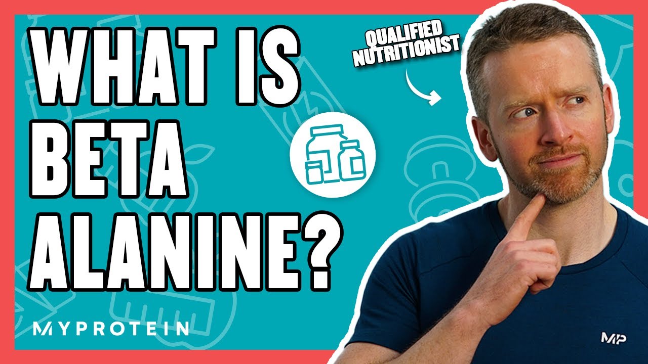 What Does Beta Alanine Do? Will It increase Performance? | Nutritionist Explains... | Myprotein