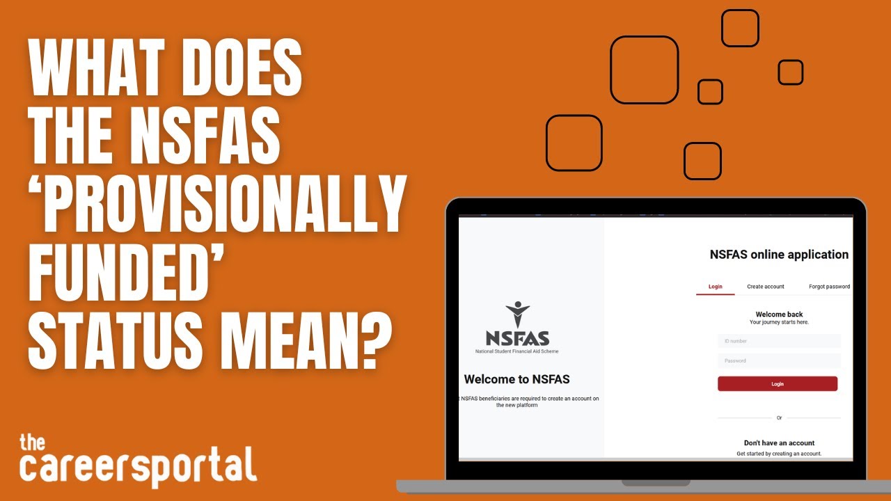 What Does The NSFAS ‘Provisionally Funded’ Status Mean? | Careers Portal