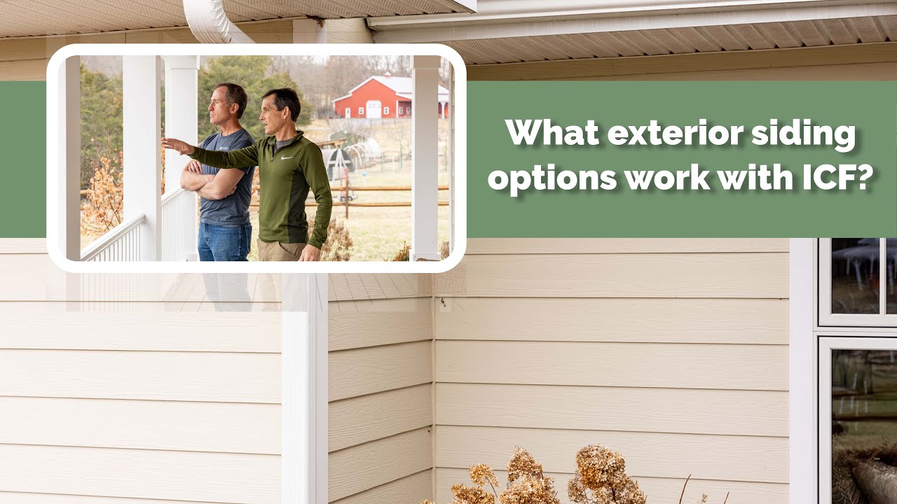 What exterior siding options work with ICF? | Rocktown ICF