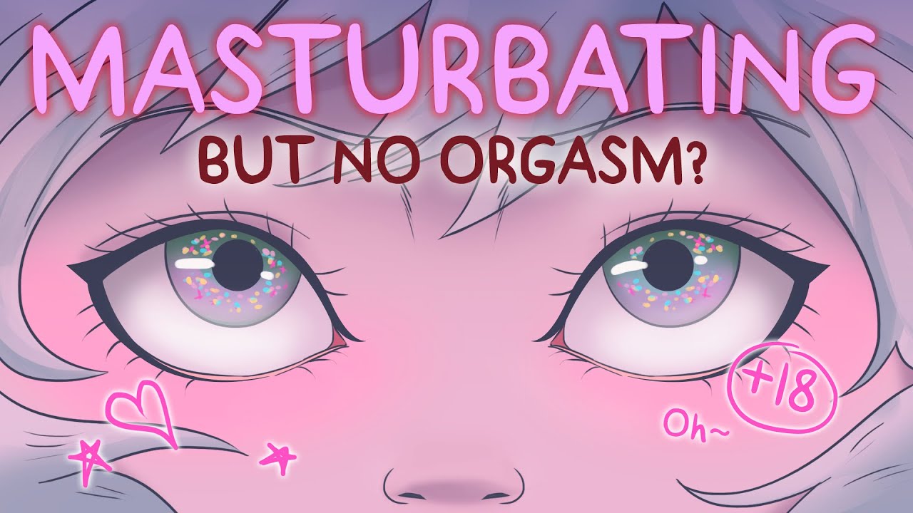 What Happens If You Masturbate and Don’t Orgasm