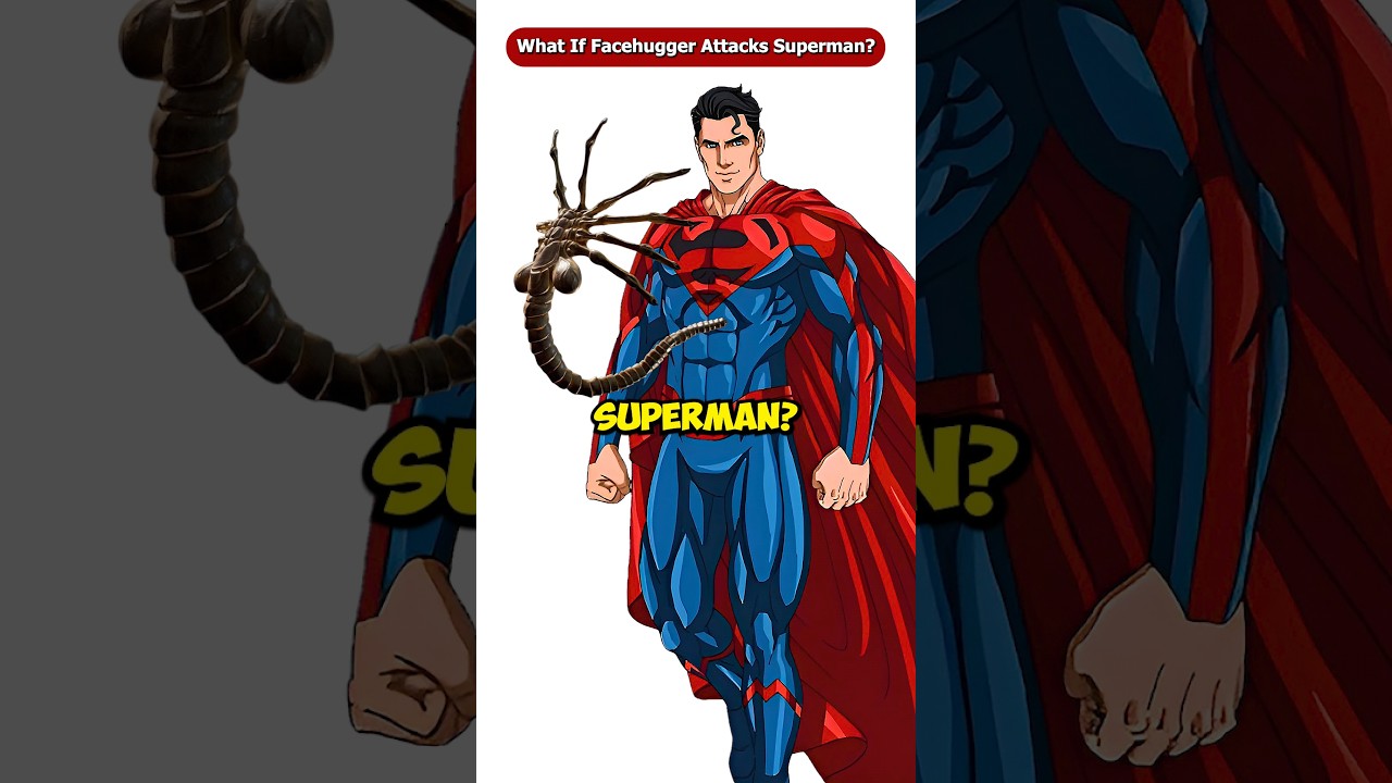 What If The Facehugger Attacks Superman? #Shorts #Viral