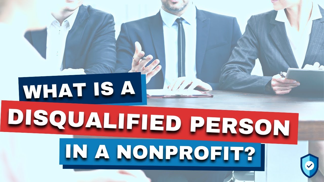 What is a Disqualified Person in a Nonprofit?