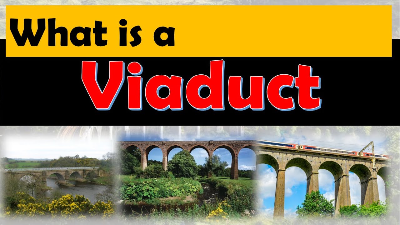 What is a Viaduct?