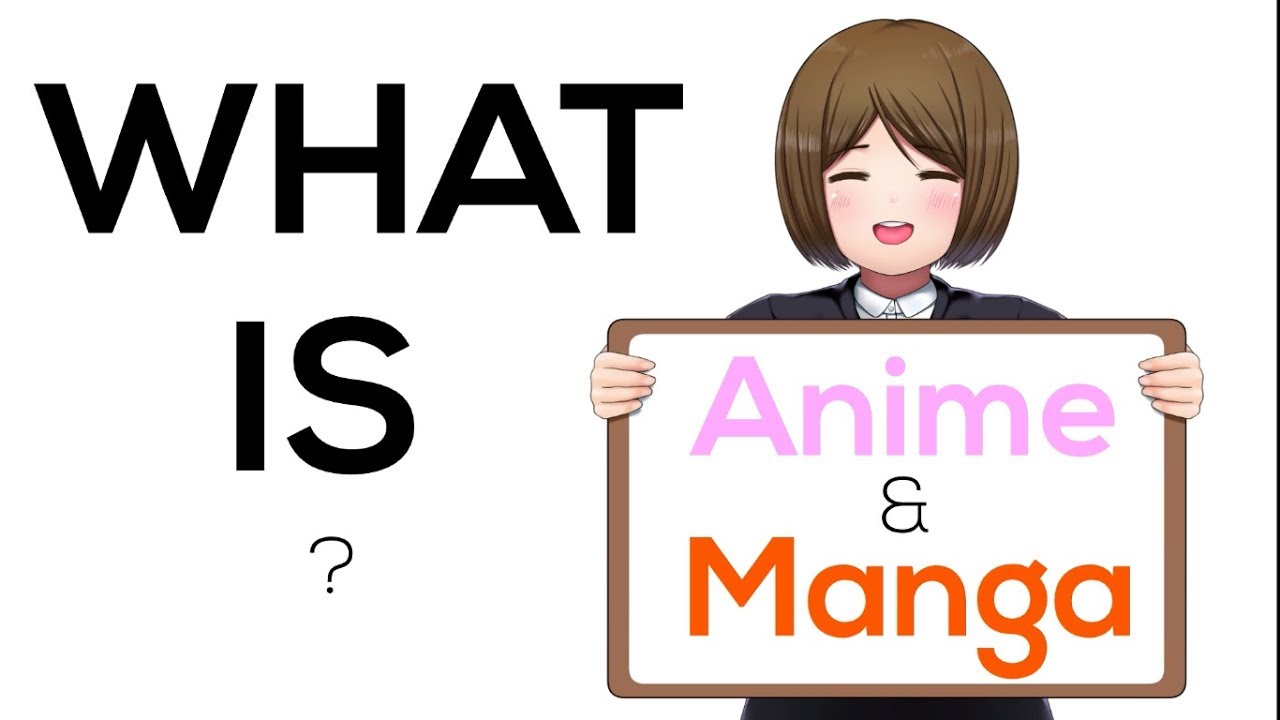 What is Anime and Manga ? 🤓