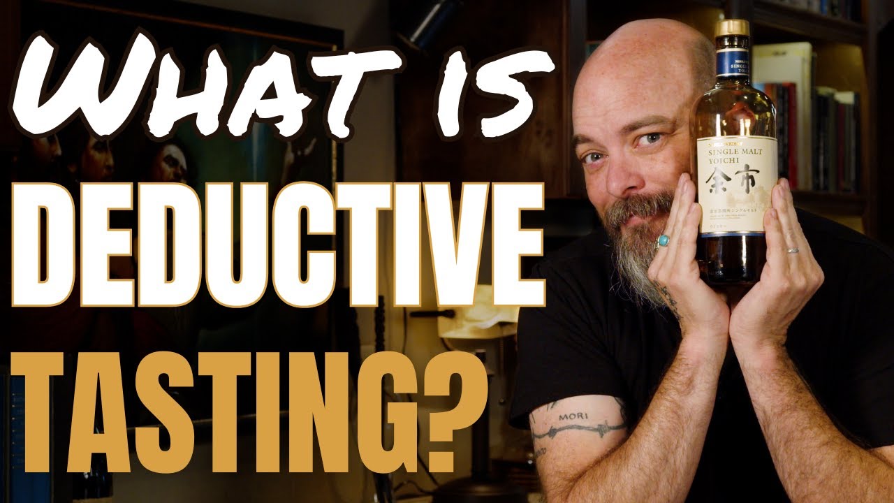 What Is Deductive Tasting? - Nikka Yoichi Single Malt