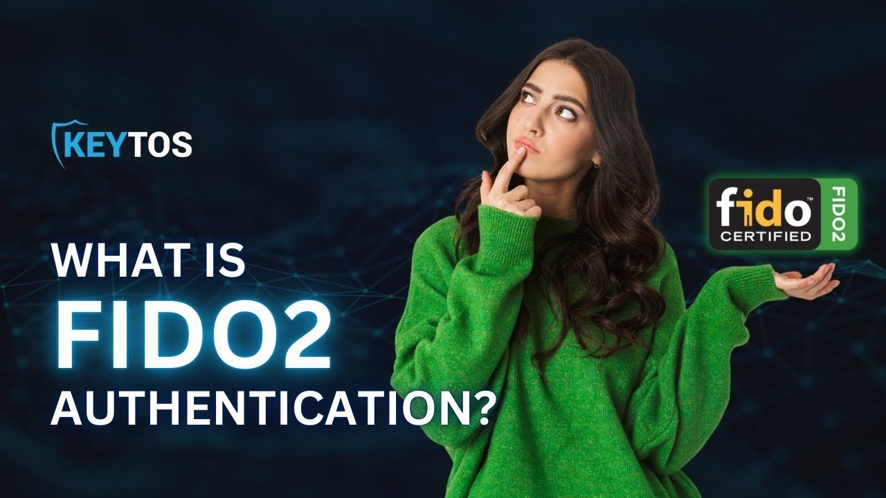 What is FIDO2 Authentication