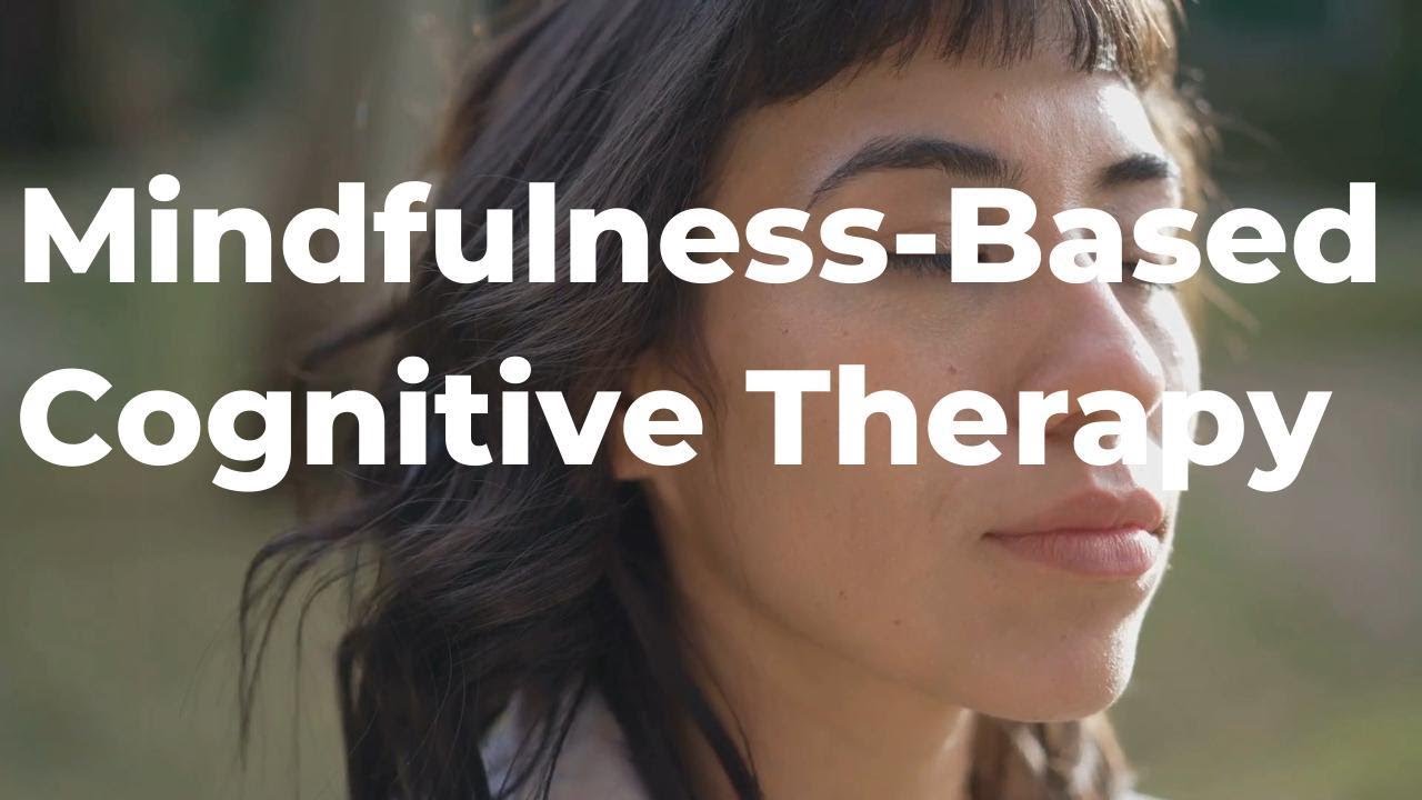 What is Mindfulness-Based Cognitive Therapy (MBCT)?