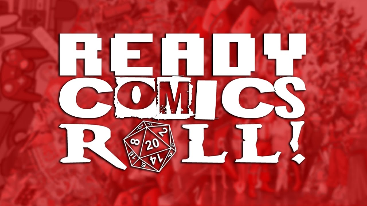 What Is ReadyComicsRoll? Your One Stop For Comics, Video Games, Tabletop, And More!