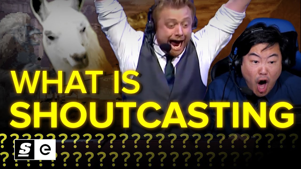 What is Shoutcasting? The Story Behind The Voices of Esports