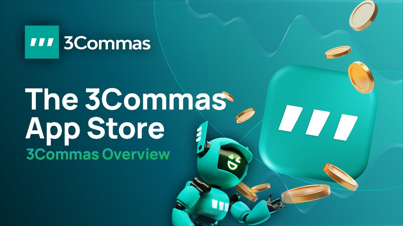 What is the 3Commas App Store? (3Commas Overview)