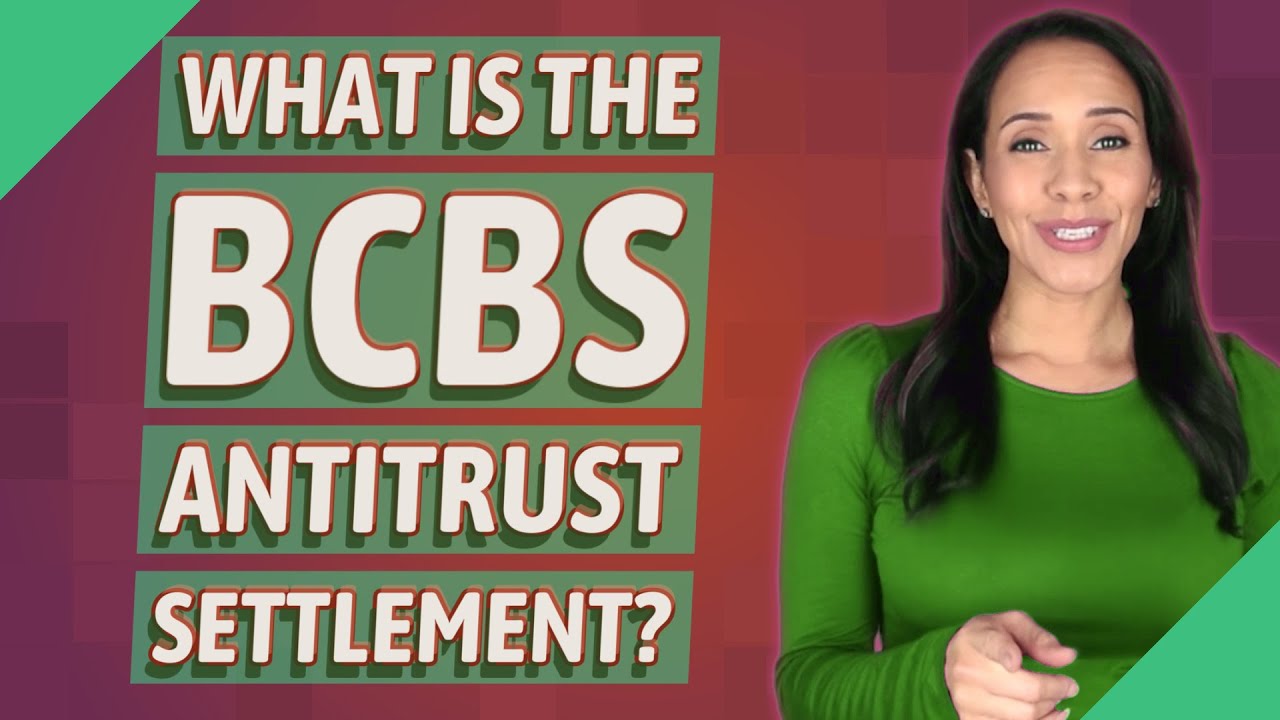 What is the BCBS antitrust settlement?