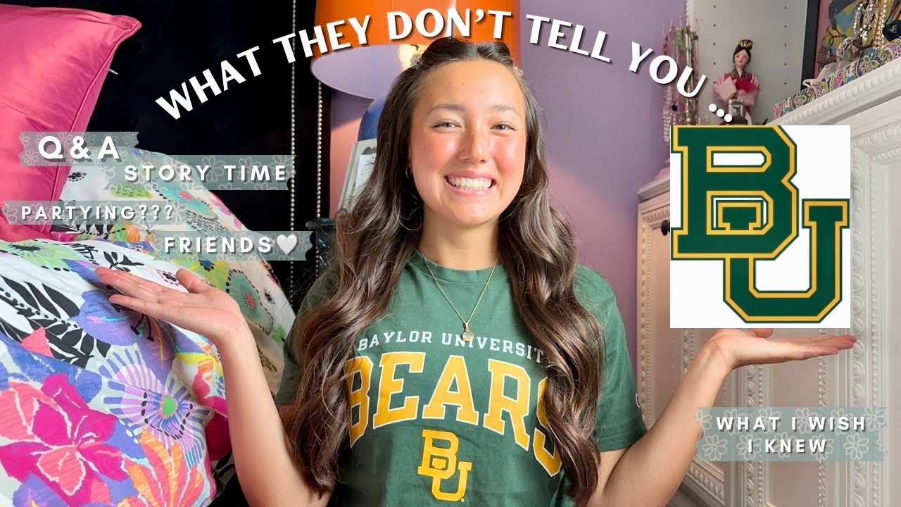 What they DON’T tell you about Baylor University💚💛 Q&A, tips, story-time of MY 1st year 📚