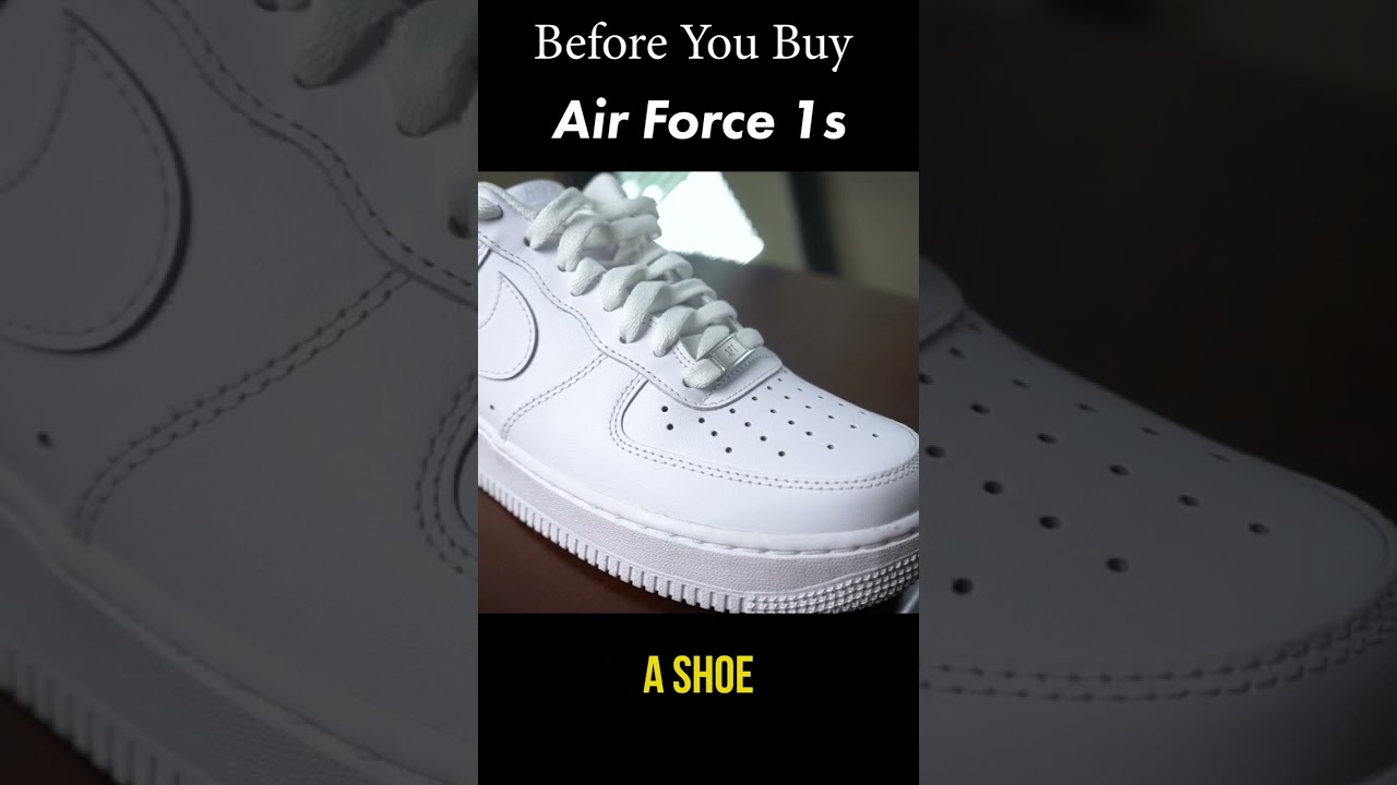What to Know Before You Buy Air Force 1s
