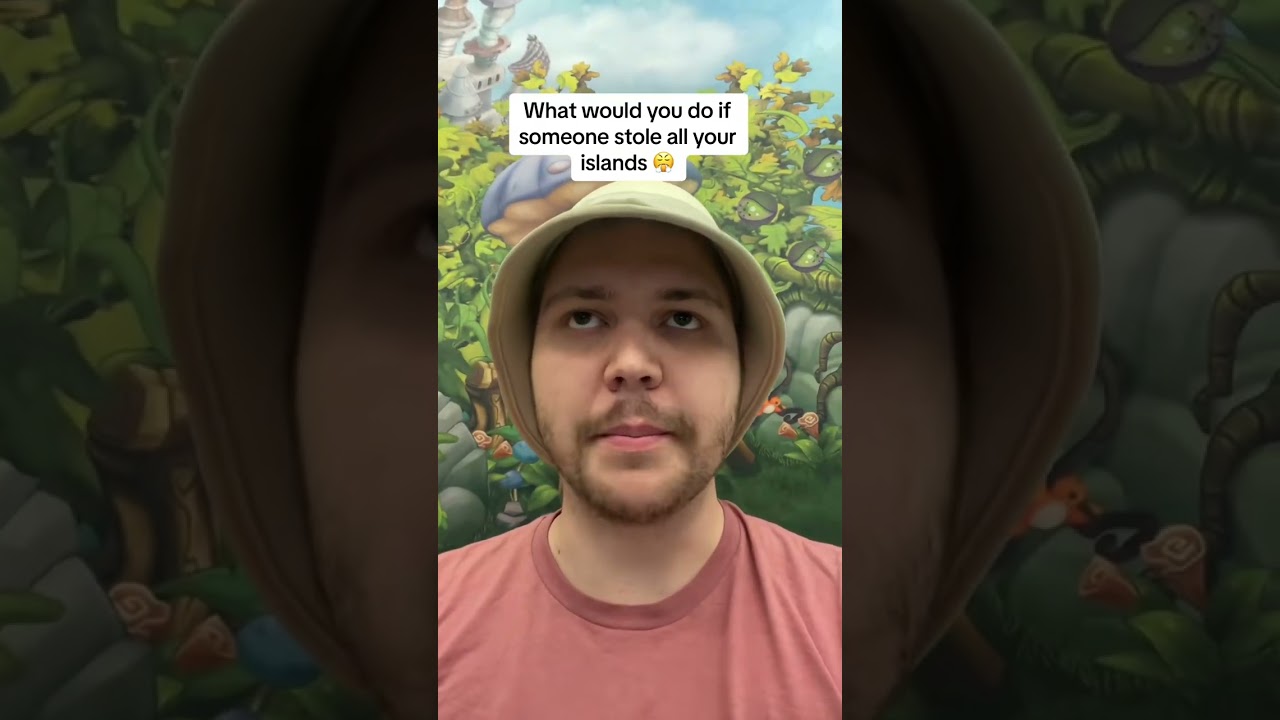 What would you do? 😤 #mysingingmonsters #msm #fyp #islands