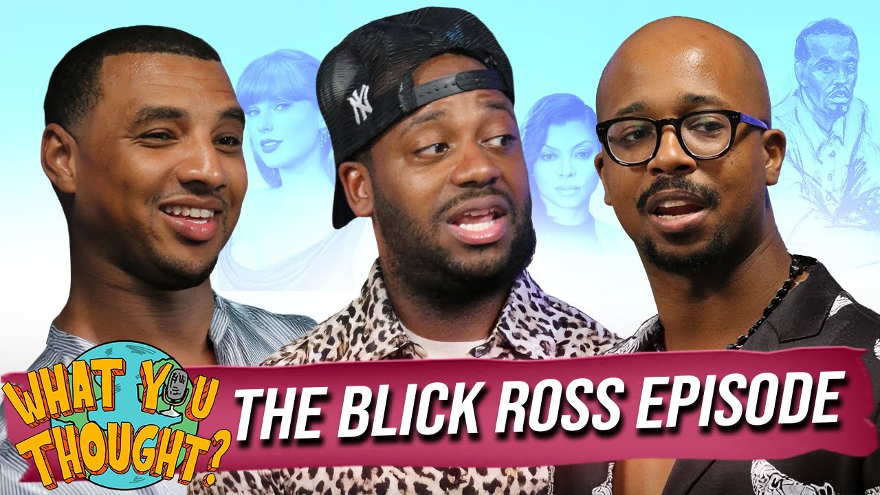 What You Thought #229 | The Blick Ross Episode