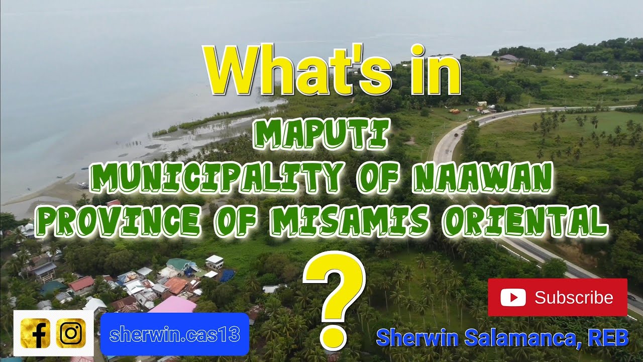 What's in Maputi, Naawan, Misamis Oriental? Aerial View | Ocean View 4K | Mountain View |MSU-Naawan