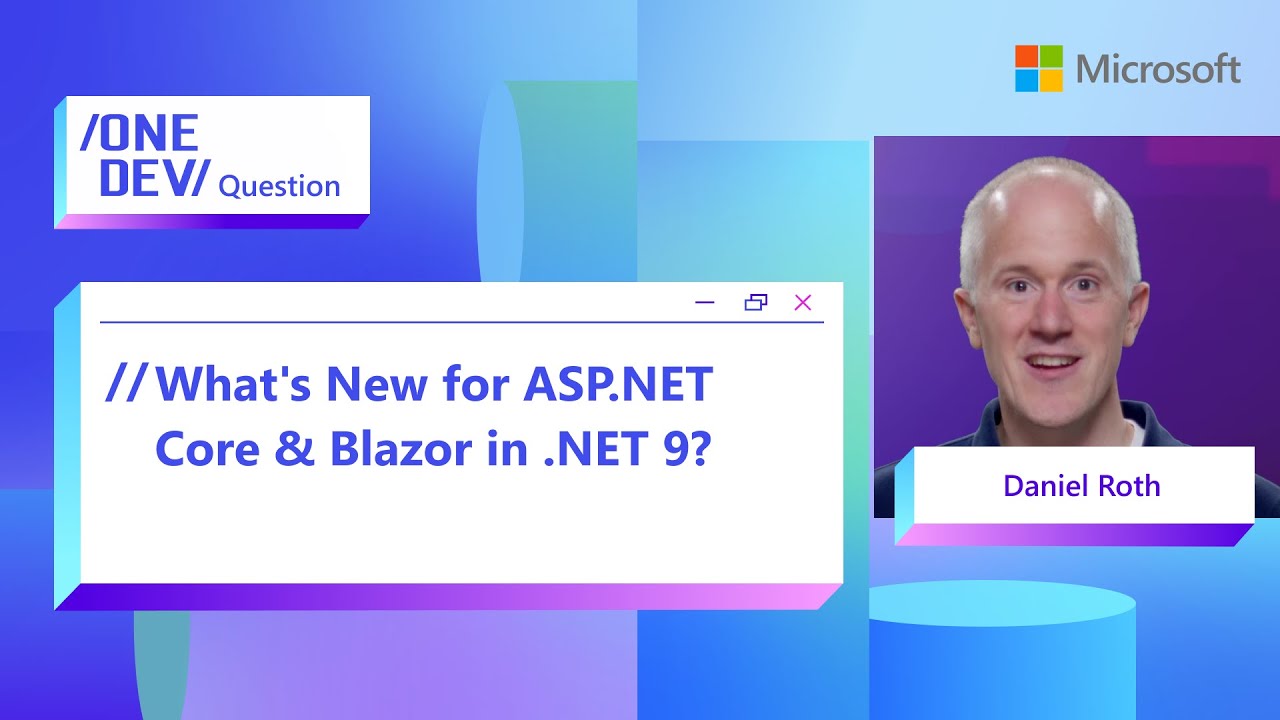 What's New for ASP.NET Core & Blazor in .NET 9?
