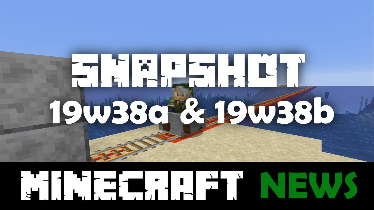 What's New in Minecraft Snapshots 19w38a and 19w38b?