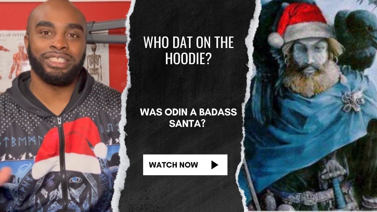 What’s with the Santa Hoodie? Odin, Norse Mythology, The Dark Gritty Origins of Most Stories