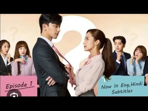Whats wrong with Secretary Kim Episode. 01 part 1 Hindi dubbed | Korean new drama 2025 ||