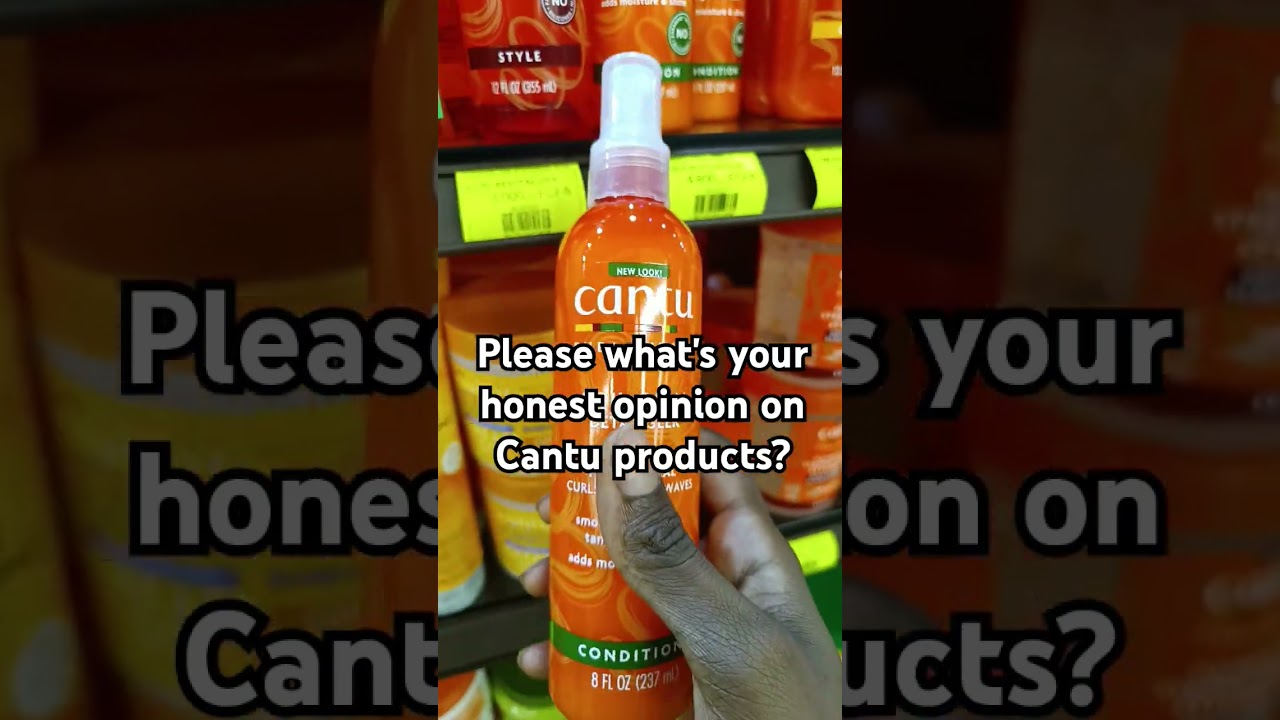 What's your honest opinion on Cantu products? #naturalhair #cantu #4chair #monkeysspinningmonkeys