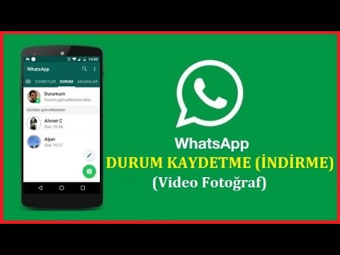 Whatsapp Durum İndirme (VİDEO - FOTOĞRAF) 2020