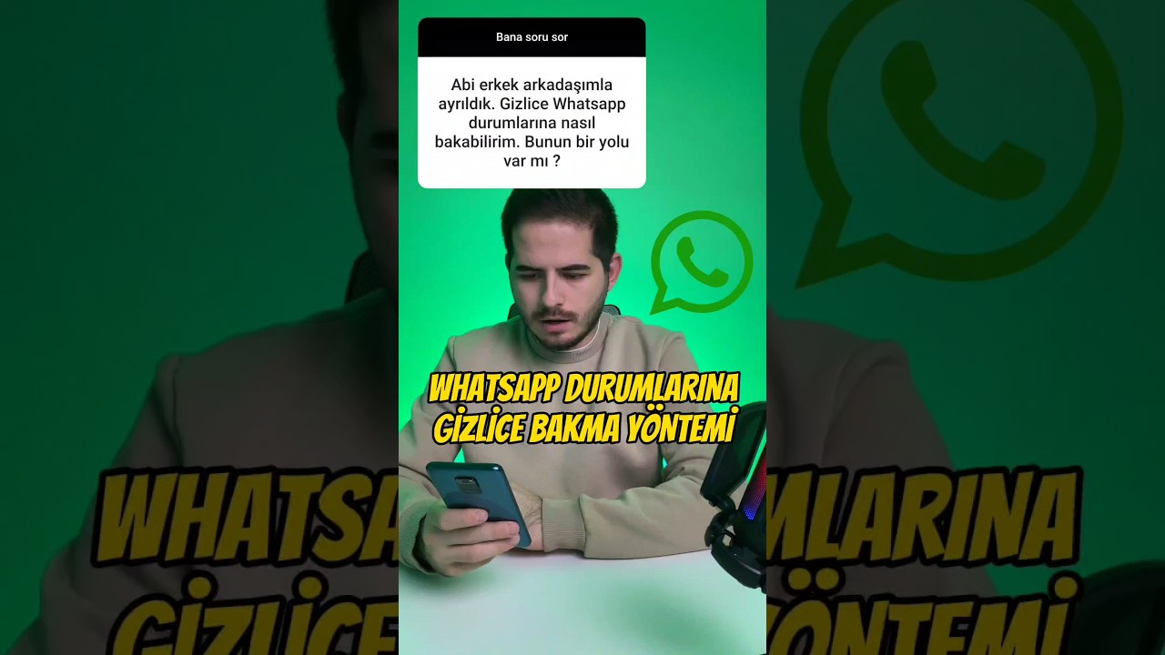 WhatsApp durumlarına gizlice bakmak isteyen küsler için 😂✅