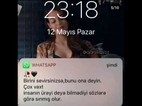 WHATSAPP INSTAGRAM UCUN SEVGİ DUYGUSAL QISA SOXUCU SOZLER STATUS VIDEOLAR SOUNDSAPP BANDIT DURUM