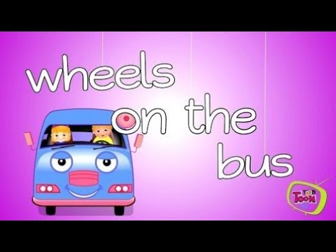 Wheels On The Bus Go Round And Round