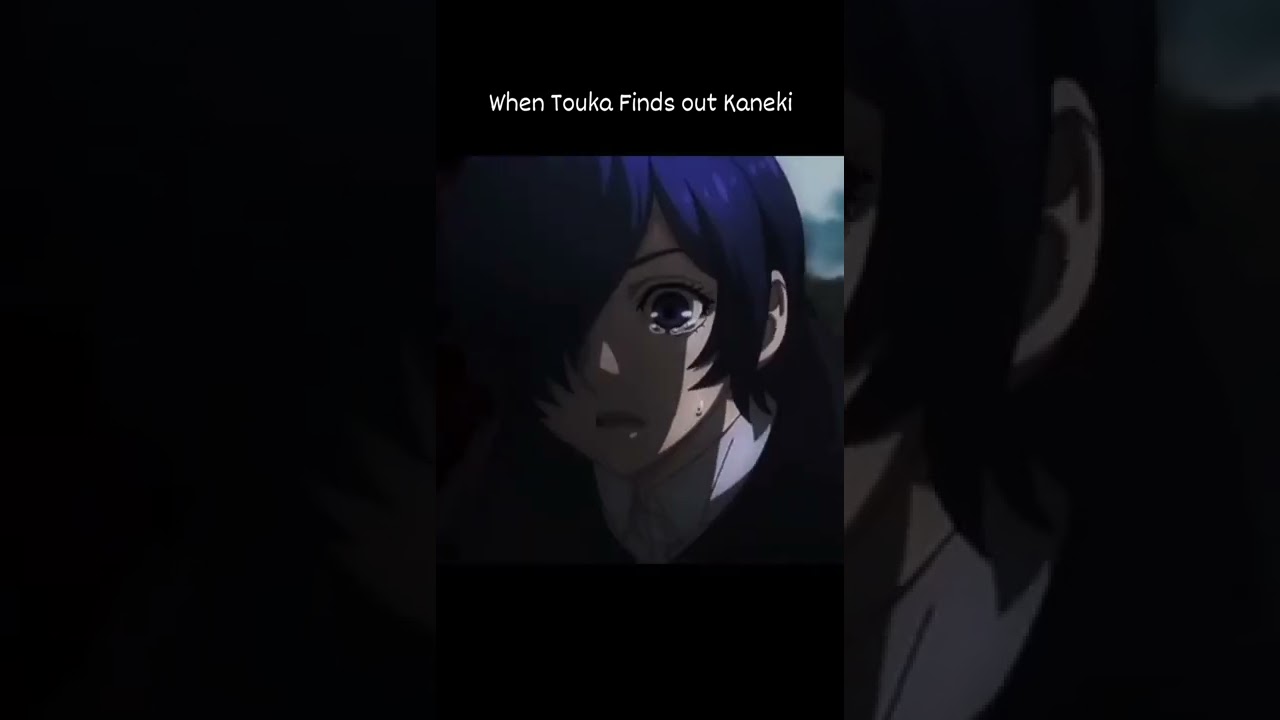 When Touka Finds kaneki