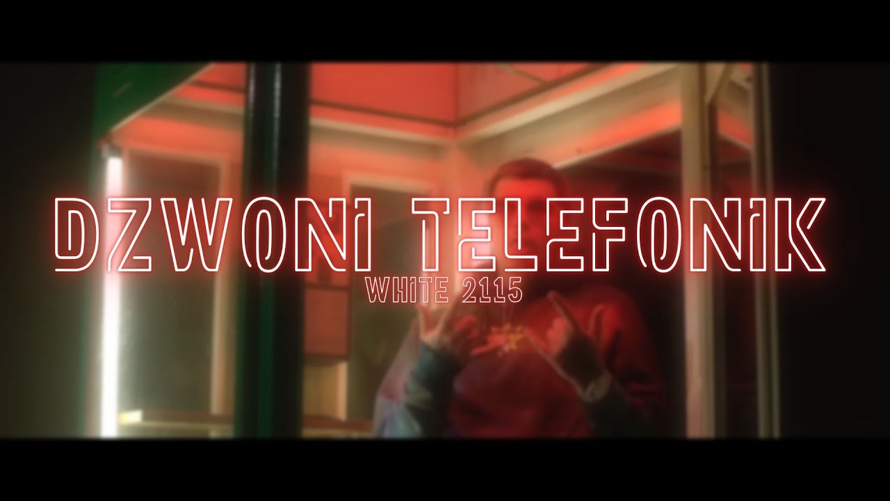 White 2115 - DZWONI TELEFONIK (Prod. Wowo) (Tylko Zwrotka White'a)